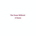The Team Without A Name