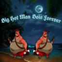 Big Hot Man Bois Forever