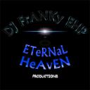 DJ FrANKy EHP / ETeRNaL HeAvEN PRODUCTIONS